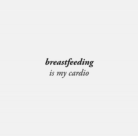 Breastfeeding = cardio // work it mama Boy Mom Quotes, Pregnancy Quotes Funny, Breastfeeding Quotes, Relatable Mom, Mom Motivation, Baby Milestones Pictures, Mom Encouragement, Baby Sleep Schedule, Mommy Quotes