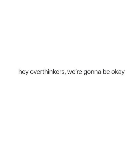 I Thought I Was Okay Quotes, Youre Gonna Be Okay Quotes, It’s All Gonna Be Okay, I’m Gonna Be Okay Quotes, It’s Gonna Be Okay, Youre Gonna Be Okay, Gonna Be Okay Quotes, Everything Gonna Be Okay, Youll Be Okay