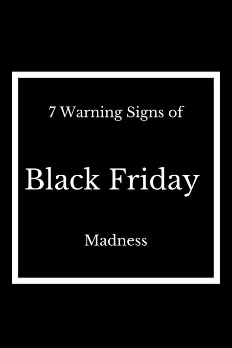 BlackFridayMadness Black Friday Madness, Just Because, Weekend Getaways, Minnesota, Black Friday, Thanksgiving, Signs, Black