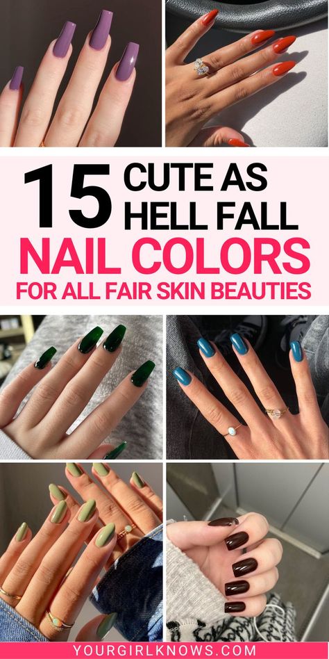 Get ready to slay this fall with these 15 droll-worthy nail colors perfectly suited for pale skin! From deep burgundy to muted neutrals, these shades will make your nails stand out. Don't miss out on the trendiest and most flattering colors for the season. Nail Colors For Pale Skin, Colors For Pale Skin, Neutral Nail Color, Autumn Skin, Fair Complexion, Fun Nail Colors, Nail Color Trends, Fall Nail Trends, Holiday Nail Designs