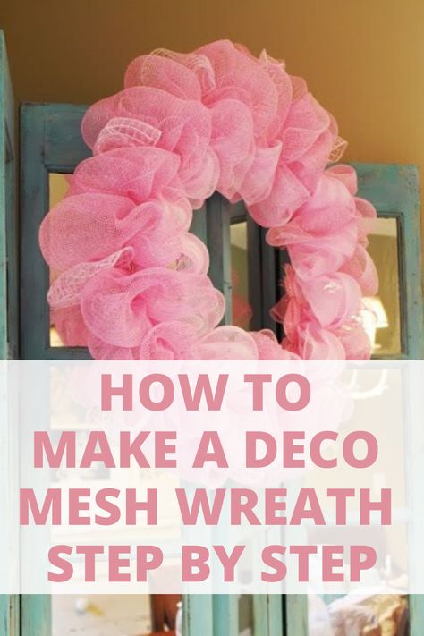 How to Make a Deco Mesh Wreath Step by Step - PinkPopDesign Wreaths Mesh, Decorative Mesh Wreaths, Ribbon Wreath Diy, Diy Deco Mesh Wreath, Deco Mesh Crafts, Making Mesh Wreaths, Easter Mesh Wreaths, Deco Mesh Wreaths Tutorials, Mesh Ribbon Wreaths