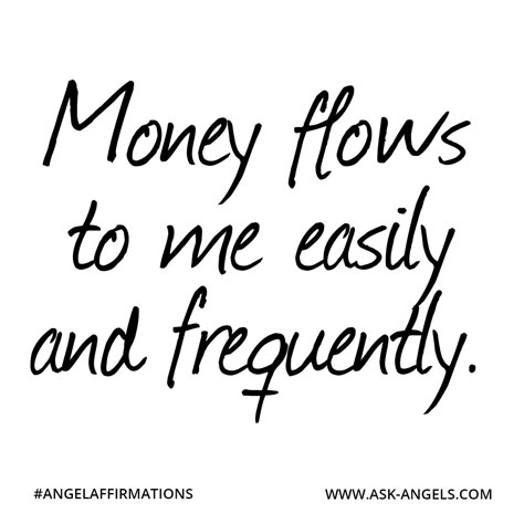 "Money flows to me easily and frequently." ✧ ❁ ✽ ॐ ✽ ❁ ✧ #angelaffirmations Money Comes To Me Easily And Frequently, Money Comes Easily And Frequently, Money Comes To Me Easily Wallpaper, Money Is Flowing To Me, Money Flows To Me Easily, Money Comes To Me Easily, Money Comes To Me, Money Flows To Me, Flow Wallpaper