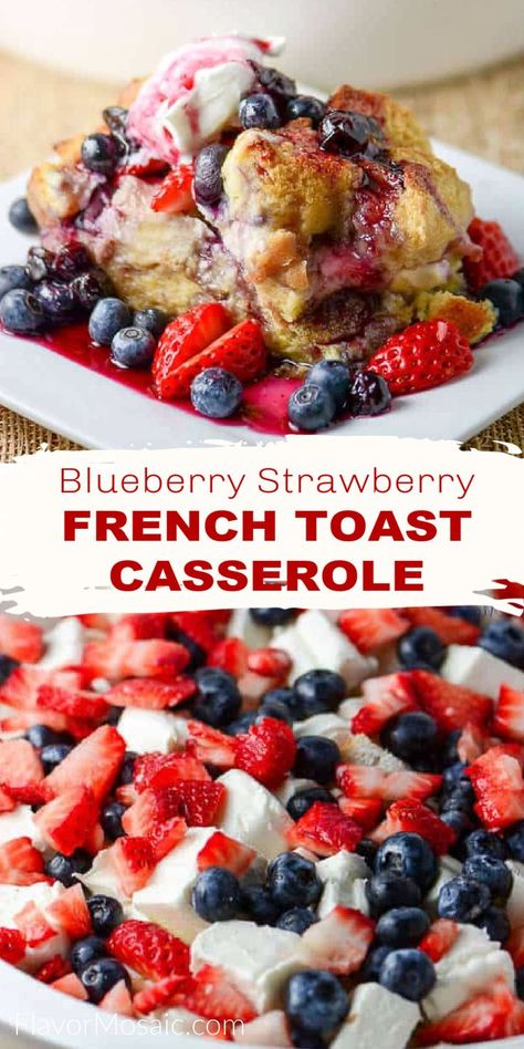 Blueberry Casserole, Strawberry French Toast Casserole, Overnight Casserole, Dessert Crepes, Strawberry French Toast, Casserole Breakfast, Breakfast Sides Dishes, French Toast Casserole Overnight, Breakfast Sides