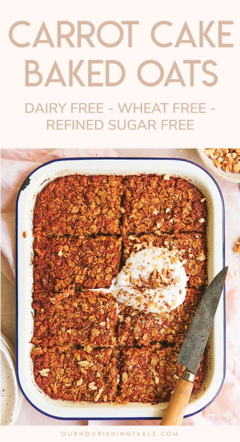 Carrot Cake Baked Oats - Dairy Free - Our Nourishing Table Oatmeal Carrot Cake, Oat Carrot Cake, Carrot Cake Baked Oats, Oat Cake Recipes, Protein Baking, Carrot Cake Oatmeal, Healthy Carrot Cakes, Baked Carrots, Baked Oatmeal Recipes