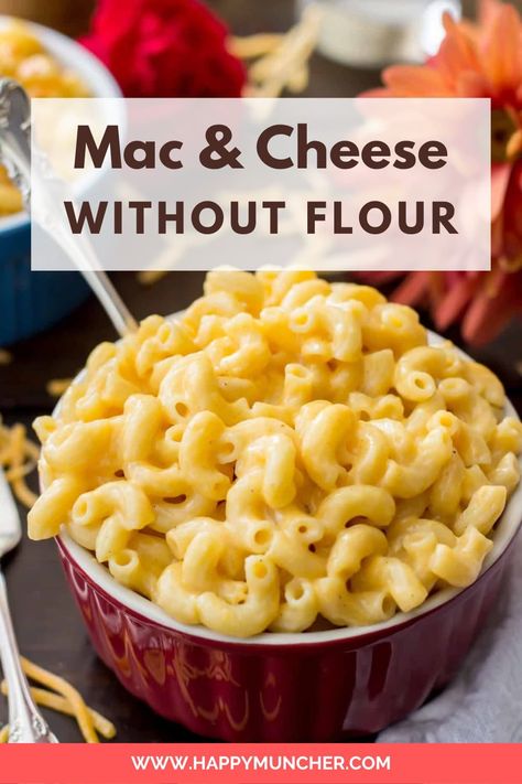 Creamy Mac and Cheese Without Flour Recipe – Happy Muncher Homemade Mac And Cheese Recipe No Flour, Mac N Cheese Without Flour, Gluten Free Mac Cheese Recipes, Creamy Gluten Free Mac And Cheese, Easy Mac And Cheese Recipe No Flour, Cheese Sauce Without Flour, Easy Gluten Free Mac And Cheese, Mac And Cheese Recipe Without Flour, No Flour Mac And Cheese