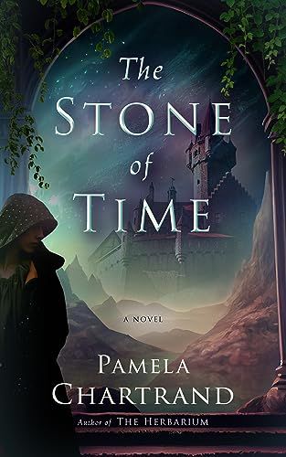 Amazon.com: The Stone of Time (The Herbarium Chronicles Book 2) eBook : Chartrand, Pamela: Books Urban Fantasy Books, Cover Books, Fantasy Books To Read, Sacred Text, Chronicle Books, Urban Fantasy, Travel Alone, The Stone, Historical Fiction