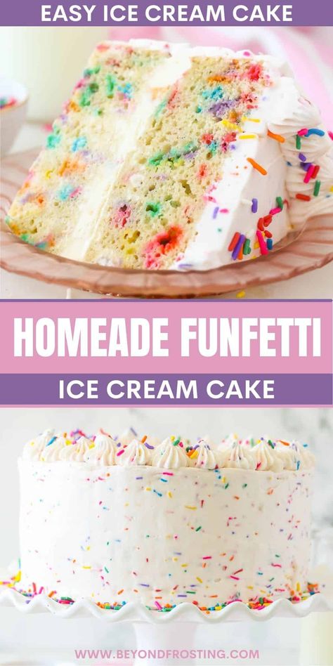 This moist and fluffy funfetti cake is layered with ice cream and covered in a whipped cream topping! It’s the perfect summer dessert and makes for a great birthday cake too! Recipe: https://beyondfrosting.com/funfetti-ice-cream-cake/ Easy Birthday Cake Ideas, Funfetti Ice Cream, Homemade Funfetti Cake, Make Ice Cream Cake, The Best Birthday Cake, Easy Birthday Cake, Diy Ice Cream Cake, Birthday Cake Ice Cream, Cake Batter Ice Cream