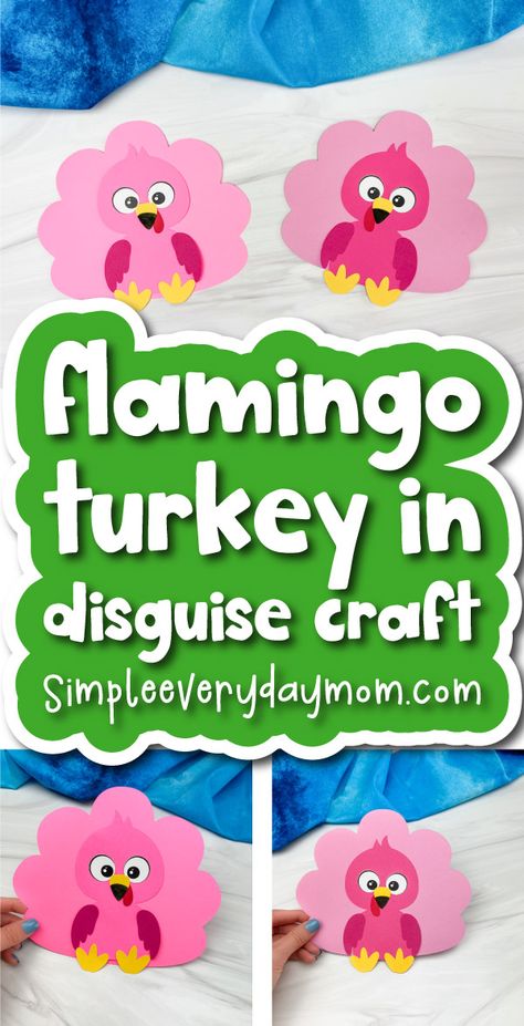 Flamingo Turkey Disguise, Craft For Thanksgiving, Flamingo Projects, Thanksgiving Math Centers, Turkey In Disguise, Disguise A Turkey, Turkey Disguise Project, Turkey Project, Flamingo Craft