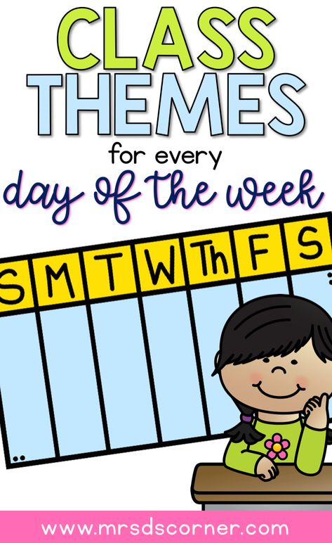 Classroom themes for every day of the week in any classroom, like Motor Monday and Fun Food Friday. Learn more and see the lists at Mrs. D's Corner Classroom Days Of The Week Ideas, Weekly Themes For Elementary School, First Grade Weekly Themes, 1st Grade Weekly Themes, School Week Themes, Morning Work Days Of The Week, Daily Themes For Classroom, Morning Work Daily Themes, Fun Friday 2nd Grade