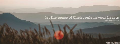 Colossians 3:15 Bible Verses Cover Photo Facebook, Christian Facebook Covers, Inspirational Facebook Covers, Facebook Cover Photos Inspirational, Free Scripture Cards, Christian Facebook Cover, Free Scripture Printables, Facebook Cover Photos Quotes, Quotes To Encourage