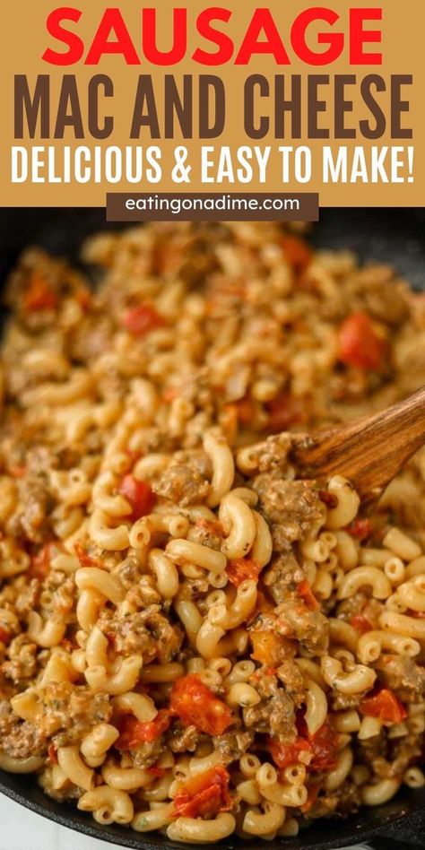 Ground Italian Sausage Pasta, Mild Italian Sausage Recipes, Pork Sausage Recipes Dinner, Ground Pork Sausage Recipes, Sausage Mac And Cheese, Hot Sausage Recipes, Ground Italian Sausage Recipes, Sweet Italian Sausage Recipes, Ground Sausage Recipes