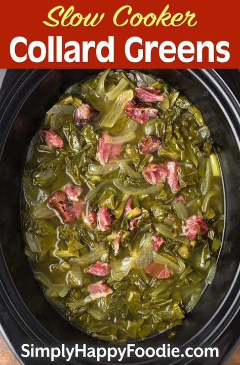 Crock Pot Collard Greens, Collard Greens Recipe Southern, Slow Cooker Collard Greens, Collard Greens Recipe Soul Food, Crockpot Collard Greens, Easy Collard Greens Recipe, Greens Recipe Soul Food, New Years Day Meal, Simply Happy Foodie