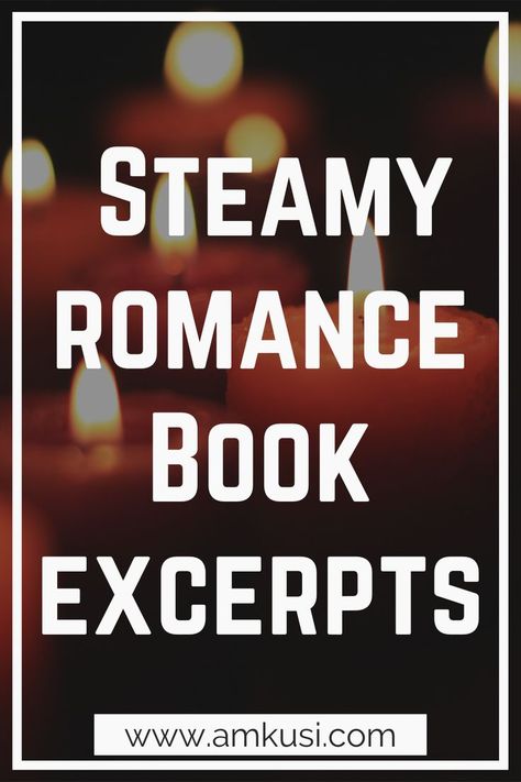 Read these steamy romance book excepts today. P.S. You are about to get hot. #amkusi #romancebooks #novels #steamy #romance #books #toread #romancereader #steamybooks Romance Books Excerpts, Romance Book Excerpts, Books Excerpts, Free Romance Novels, Hot Romance Books, Fallen Star, Steamy Romance Books, Book Excerpts, Free Romance Books