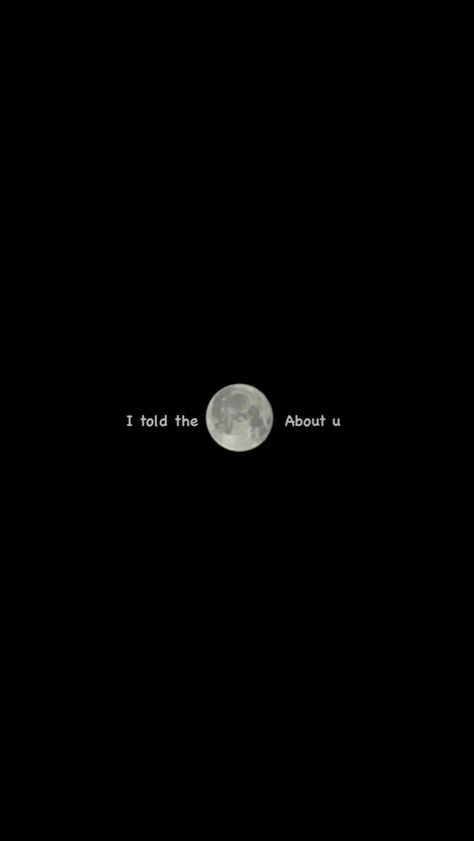 Night Story Ideas, Night Moon Snaps, Moon And Star Quotes, Night Story, Talking To The Moon, You Are My Moon, Moon Quotes, Snap Streak Ideas Easy, Instagram Bio Quotes