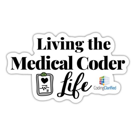 If you are not living the Medical Coder life, you are missing out. Start your new career. #medicalcoder #medicalcoderlife #medicalcoding Medical Coding Humor, Coding Stickers, Coding Humor, Heart Stethoscope, Coding School, Medical Coder, Medical Billing And Coding, Billing And Coding, Dream Vision Board