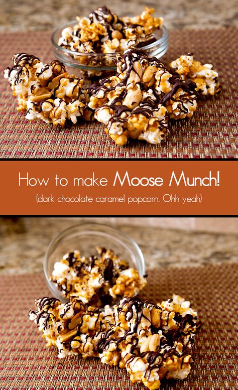 moose munch pinterest banner Moose Munch, Dark Chocolate Caramel, Dessert Parfait, Popcorn Treats, Popcorn Bar, Gourmet Popcorn, Popcorn Recipes, Dessert Dips, Caramel Popcorn