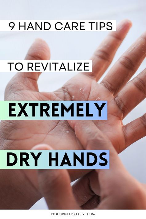 Discover 9 ways to soothe dry hands and turn those parched palms into soft and supple with our hand care tips. Whether you struggle with dry cracked hands or want to prevent dryness, our hand care routine is packed with effective dry hands treatments and the best hand cream for dry hands recommendations. Perfect for anyone looking to achieve softer hands, this guide will show you how to maintain beautiful, hydrated hands all year round. Hand Care Tips, Homemade Exfoliating Scrub, Hand Cream For Dry Hands, Extremely Dry Hands, Softer Hands, Best Hand Cream, Hand Care Routine, Hands Care, Dry Cracked Hands