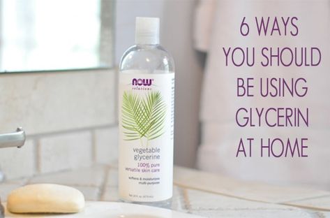 6 Ways You Should Be Using Glycerin at Home > Life Your Way Vegetable Glycerin Recipes, Diy Glycerin Moisturizer, Vegetable Glycerin Uses Skin, Glycerine For Skin Benefits Of, Glycerine For Skin, Vegetable Glycerin Uses, Glycerin Uses, Glycerine Uses, Body Oil Recipe