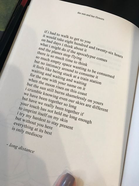 Long Distance -Rupi Kaur Long Distance Relationship Hope, Long Distance Relationship Book Quotes, Long Distance Aesthetic Quotes, Poetic Letter To Boyfriend, Letter To Long Distance Friend, Poetry For Long Distance Love, Poem For Him Long Distance, Letter To My Girlfriend Long Distance, Poetic Love Letter For Him