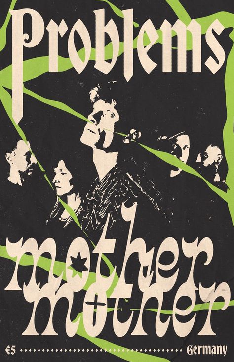 Mother Mother band/music poster featuring their song title "Problems". Made by myself with inspiration coming from vintage punk/rock design, zine culture, and more. Mother Mother Band, Punk Bands Posters, Vintage Band Posters, Poster Punk, Future Poster, Rock Poster Art, Rock Band Posters, Punk Poster, Vintage Music Posters