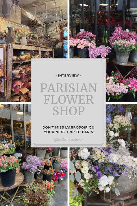 This collage is made of four pictures: top left vintage shelf with dried preserved floral bouquets. top right: outside the shop with zinc buckets and mauve, dusty pink, and pink tulips and roses. bottom left: outside the shop. bottom right: a garden bouquet with whites and purples. Read Les Fleurs' interview with Adrienne Ryser, the owner of L'arrosoir, the oldest parisian floral shop near Oberkampf. Learn how this american florist fell in love with France and purchased this old shop. Florist Shop Interior, Moving To France, Garden Concept, Shop In Paris, Flower Shop Design, Plant Arrangements, French Lifestyle, Floral Composition, Small Fridges