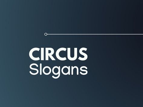 Circus is a decent mean of excitement. Before, circus indicates were extremely well known. Here are best Slogans for your Inspiration Circus Quotes Inspirational, Circus Sayings, Circus Quotes Funny, Best Slogans, Clown Quotes, Circus Quotes, Old Circus, In Loving Memory Quotes, Business Slogans