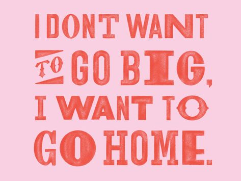 I Want To Go Home, Letterpress Type, Being Single, Fun Wedding Invitations, Typography Inspiration, Letter A, Funny Quote, Typography Logo, Word Art