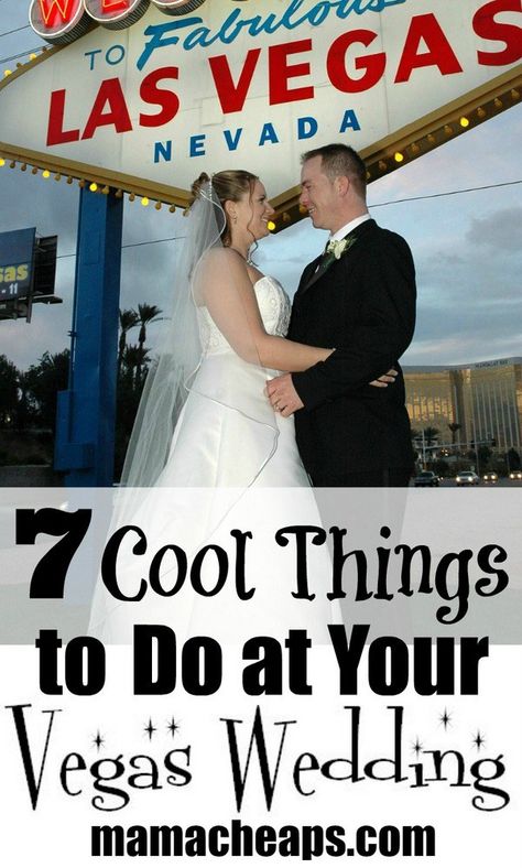 7 Cool Things to Do at Your Vegas Wedding | Mama Cheaps Vegas Vow Renewal Ideas, Las Vegas Wedding Dresses, Vegas Wedding Favors, Vegas Wedding Dress, Vegas Wedding Venue, Elvis Wedding, Vegas Bride, Married In Vegas, Cool Things To Do