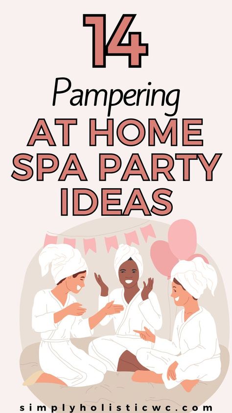 14 at-Home Spa Ideas on a Budget Group Spa Day Party Ideas, Spa Day With Friends Ideas, Sip And Spa Party, Spa Birthday Party Adults, Spa Birthday Ideas For Women, Pampering Ideas For Women, Spa Birthday Parties For Women, Facial Party Ideas For Women, Spa Day At Home With Friends Party Ideas