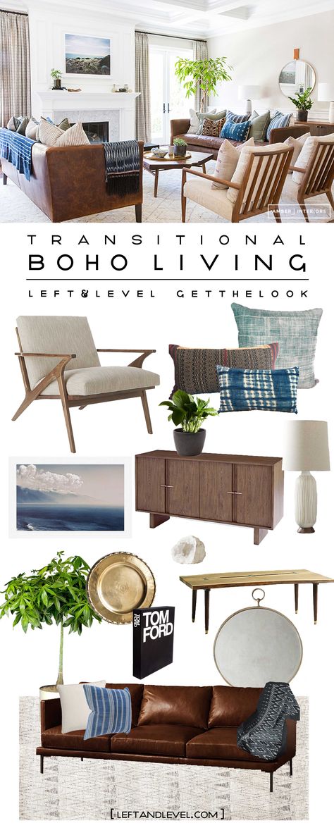 Transitional Boho Living | Get the Look - Left & Level Boho Transitional, Transitional Boho, Brown Couch Living Room, Deco Boheme Chic, Living Room Transitional, Transitional Decor Bedroom, Transitional Decor Style, Modern Rustic Living Room, Transitional Decor Living Room