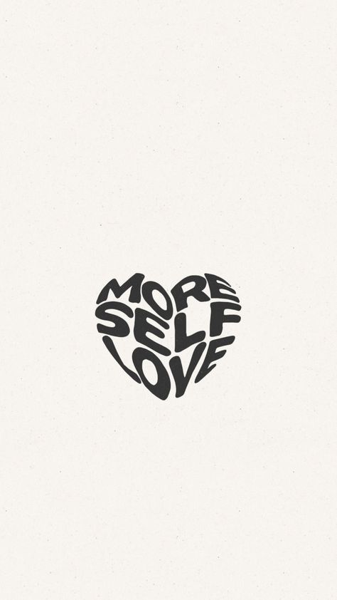 “more self love” phone walppaper More Self Love, Vision Board Pictures, Simple Wallpapers, Love Wallpaper, Aesthetic Iphone Wallpaper, Your Aesthetic, Connect With People, Creative Energy, Self Love