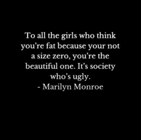 12 Inspiring Quotes To Make You Feel Absolutely BEAUTIFUL | YourTango Body Shaming Quotes, Fat Quotes, Shame Quotes, Body Quotes, Feeling Ugly, Body Positive Quotes, Beauty Quotes, Inspiring Quotes, Girl Quotes