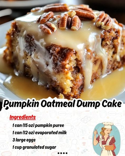 Pumpkin Oatmeal Dump Cake, Oatmeal Dessert, Oatmeal Pumpkin, Pumpkin Dump Cake Recipe, Pumpkin Dump, Dump Cake Recipe, Dump Cake Pumpkin, Slab Pie, Fruity Cake