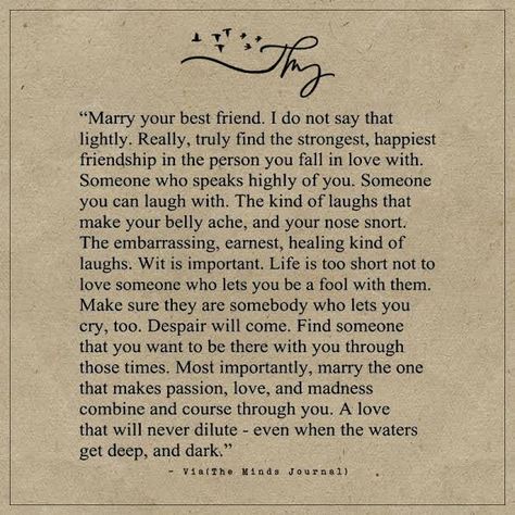 Marry your best friend - http://themindsjournal.com/marry-your-best-friend-2/ Today I Marry My Best Friend Quote, When You Marry Your Best Friend, You Are My Best Friend And Lover, Friend Relationships, Three Loves, Best Friend And Lover, Stages Of Love, Marry Your Best Friend, Minds Journal