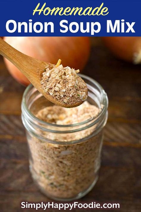 Homemade Onion Soup Mix is a convenient pantry staple to have on hand. Dry onion soup mix adds lots of flavor to recipes like pot roasts, soups, dips, rice, and many others. You can make your own onion soup mix from scratch, and control the amount of salt and unwanted ingredients. Dry onion soup mix recipe by simplyhappyfoodie.com #homemadeonionsoupmix #onionsoupmixrecipefromscratch How To Make Onion Soup Powder, Onion Mix Recipes, Low Sodium Onion Soup Mix Recipe, Dry Onion Soup Mix Recipe, Dried Onion Soup Mix Recipes, Beef Bouillon Powder, Soup Mix Recipes, Homemade Onion Soup, Homemade Soup Mix