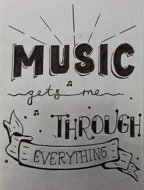 Music calligraphic Quote Music Quotes With Drawings, Music Calligraphy Hand Lettering, Music Art Drawing, Boarders Designs, Boarders Designs For Projects, Lyric Drawings, Music Doodle, Music Notes Art, Writing Fonts