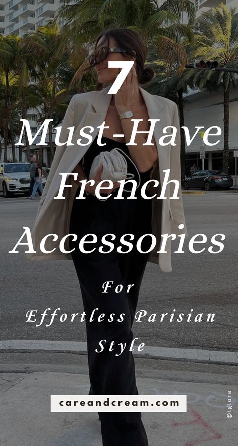 Discover the 7 must-have French accessories to elevate your wardrobe! This blog post highlights the essential fashion accessories that every woman needs, including French jewelry, luxurious scarves, trendy hair accessories, and stylish bags. Learn tips on how to accessorize like a pro and achieve a chic French look with ease. French chic aesthetic, best accessories for women. French Women Makeup, Parisian Capsule Wardrobe, French Jewelry Style, French Wardrobe Essentials, French Accessories, Trendy Hair Accessories, French Capsule Wardrobe, French Chic Fashion, French Look