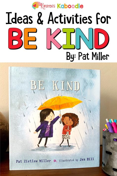 Kindness Books Kindergarten, Kindness Art Kindergarten, Kind Words Activities For Kids, Kindness Lesson Plans Preschool, Elementary Kindness Activities, Kindness In Kindergarten, Kindness Classroom Activities, Kindness Writing Activity, Kindness Art Projects For Kindergarten