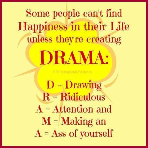 Stay away from people who thrive on creating drama, and if you are ... Drama Queen Quotes, Baby Mama Drama, Twitter Header Quotes, Jolie Phrase, No More Drama, True Gentleman, Drama Quotes, No Drama, Life Quotes Love