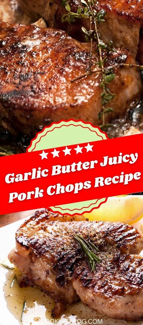 Garlic Butter Juicy Pork Chops Recipe | Cooking Frog Juicy Butterfly Pork Chops, Juicy Pork Loin Chops, Ultimate Pork Chops, Garlic Butter Juicy Pork Chops Recipe, Juicy Tender Pork Chops, How To Cook Thick Boneless Pork Chops, Rib Eye Chops Recipes, Garlic Butter Pork Chops Skillet, How To Cook Butterfly Pork Chops