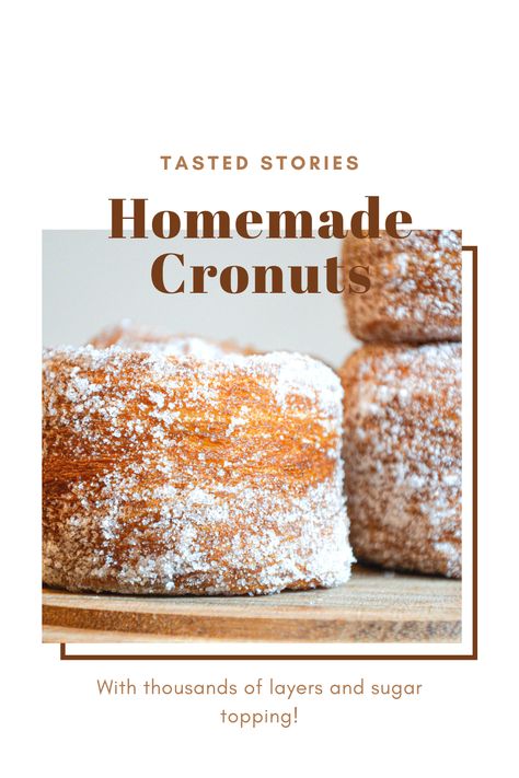 Croissant Doughnut Recipe, Layered Donut Recipe, Homemade Cronuts Recipe, Easy Cronuts Recipe, Cronut Recipe Puff Pastry, French Donuts Recipe, Croughnuts Recipe, Parlor Donuts Recipe, Cronut Recipe From Scratch