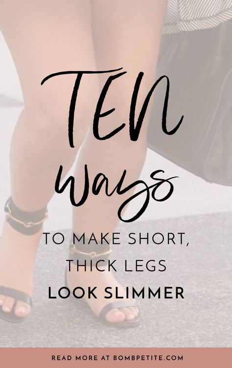 10 ways to make short, thick legs look slimmer Although you can’t change the natural shape of your legs and ankles, there are some simple styling tricks that will help you feel confident when you’re getting dressed. Here are 10 tried and tested tips that will work like magic to slim short thick legs. —BombPetite.com Style For Short Legs Body Types, Pants For Fat Legs, Elongate Legs Outfit, Short Legs Aesthetic, Chunky Legs Outfits, Shorts For Short Legs Body Types, Outfits For Short Legs Long Torso, Large Calves How To Dress, Short Legged Outfits