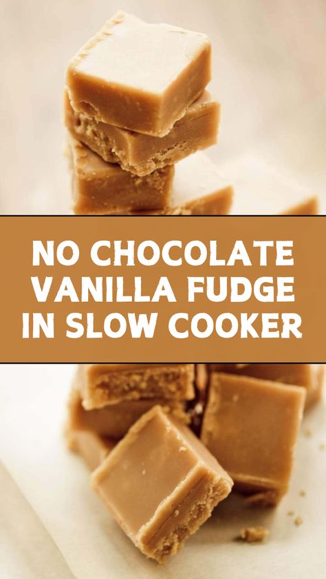 No Chocolate Vanilla Fudge In Slow Cooker Fudge Condensed Milk, Slow Cooker Fudge, Demerara Sugar, Vanilla Fudge, Slow Cooker Desserts, Double Cream, Cream Butter, Fudge Easy, Slow Cook