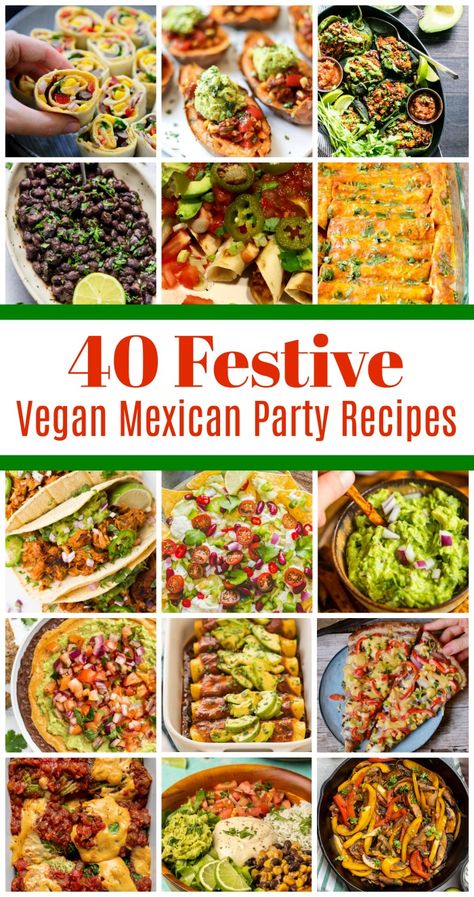 40 Festive Vegan Mexican Party Recipes - From nachos, tacos, dips and side dishes, we have it all, because let\'s face it...Mexican food is one of the most beloved foods ever!  Bring it on!! #vegan #veganmexicanfood #veganmexicanrecipes #mexicanfood #mexicanrecipes #vegantacos #vegannachos #party #mexicanpartyrecipes Mexican Party Recipes, Vegan Mexican Casserole, Vegan Refried Beans, Vegetarian Fajitas, Mexican Party Food, Mexican Pizza Recipe, Homemade Guacamole Recipe, Refried Beans Recipe, Vegan Enchiladas