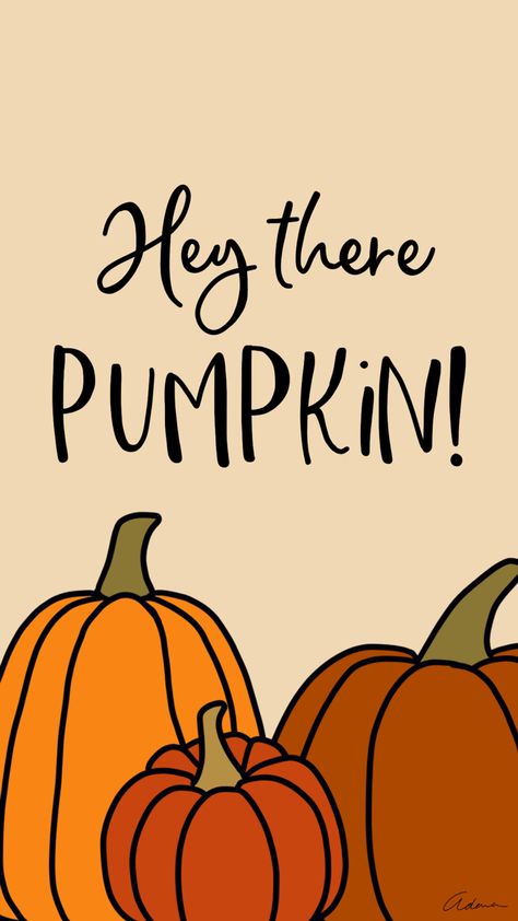 Fall Posters, Autumn Phone Wallpaper, Hey There Pumpkin, Vera Bradley Patterns, Pumpkin Wallpaper, Fall Wallpapers, Wallpaper Fall, Iphone Wallpaper Fall, Halloween Wallpaper Iphone