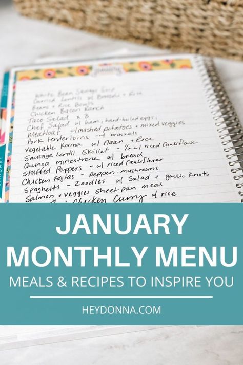 January Monthly Meal Plan - Meal and Recipe ideas to inspire you to plan your menu for the month. From Hey Donna January Menu Plan, January Meal Plan 2024, January Meal Ideas, January Meal Plan Families, February Meal Plan Dinners, Meals For A Month Menu Planning, Meal Plan For The Month, January Meal Plan, Month Meal Plan