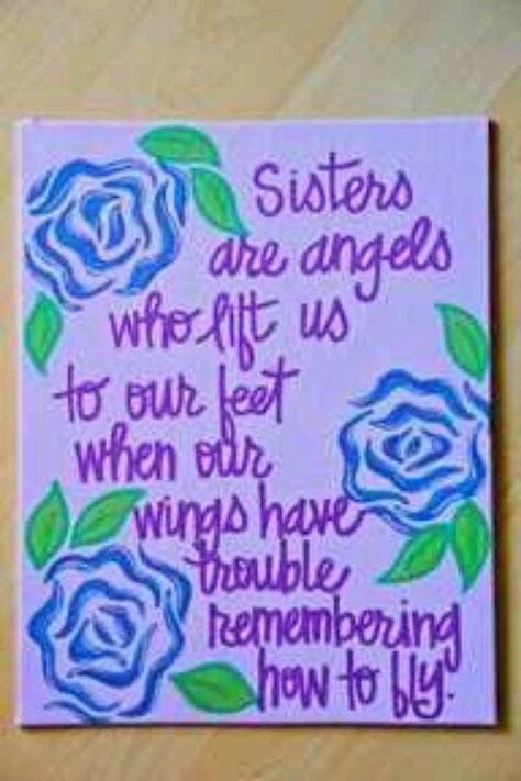 Love my sister! Sister Poem, Little Sister Quotes, Sister Birthday Quotes, Love My Sister, Sister Quotes, Canvas Quotes, Flower Quotes, Sister Love, Birthday Quotes