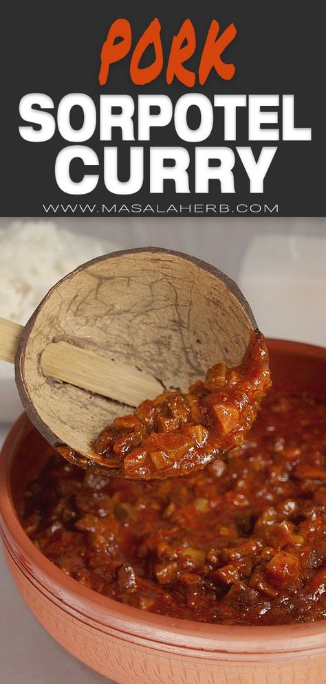 Goan Sorpotel Recipe, Indian Pork, Pork Vindaloo Recipe, Pork Vindaloo, Vindaloo Recipe, Goan Food, Pork Curry, Malai Kofta, Goan Recipes