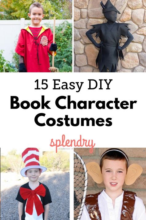 If you're searching for an easy kid's costume for book character day at school or even a great Halloween costume, we have 15 fun ideas to try! #bookcharacter #easycostumes #kidscostumes #diycostumes #halloweencostumes Halloween Book Character Costumes, Children's Book Characters Costumes, Boys Book Character Costumes, Diy Halloween Books, Easy Book Character Costumes, Character Day Ideas, Kids Book Character Costumes, Storybook Character Costumes, Book Characters Dress Up