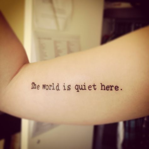 Its motto is "the world is quiet here," reflecting its dedication to keeping the world quiet, in other words, peaceful, knowledgeable and safe. Tattoos Inspired By Books, Literary Tattoo, Literary Tattoos, Incredible Tattoos, Text Tattoo, Unfortunate Events, Awesome Tattoos, Badass Tattoos, Book Tattoo